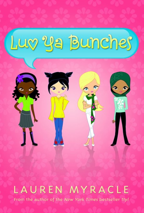 Cover image for Luv Ya Bunches (A Flower Power Book #1) 