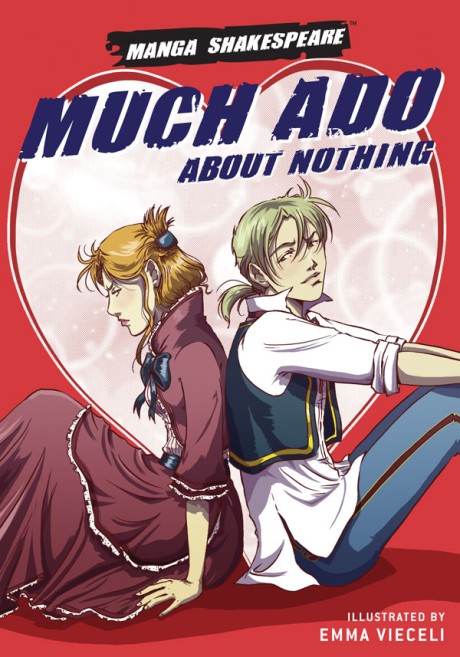 Cover image for Manga Shakespeare Much Ado About Nothing