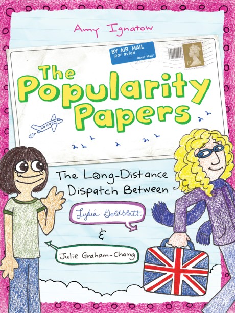 Cover image for Long-Distance Dispatch Between Lydia Goldblatt and Julie Graham-Chang (The Popularity Papers #2) 