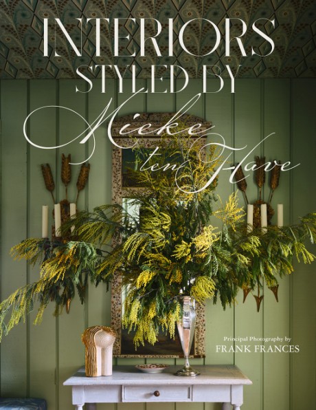 Cover image for Interiors: Styled by Mieke ten Have 