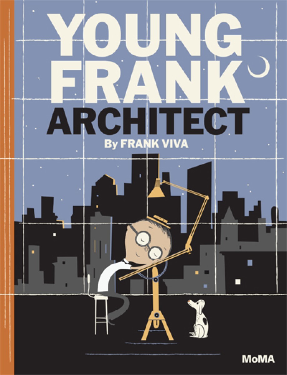 Young Frank, Architect A Picture Book