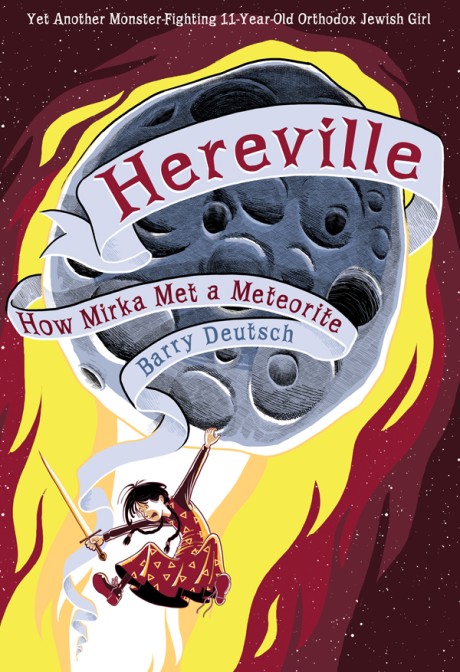 Cover image for Hereville How Mirka Met a Meteorite