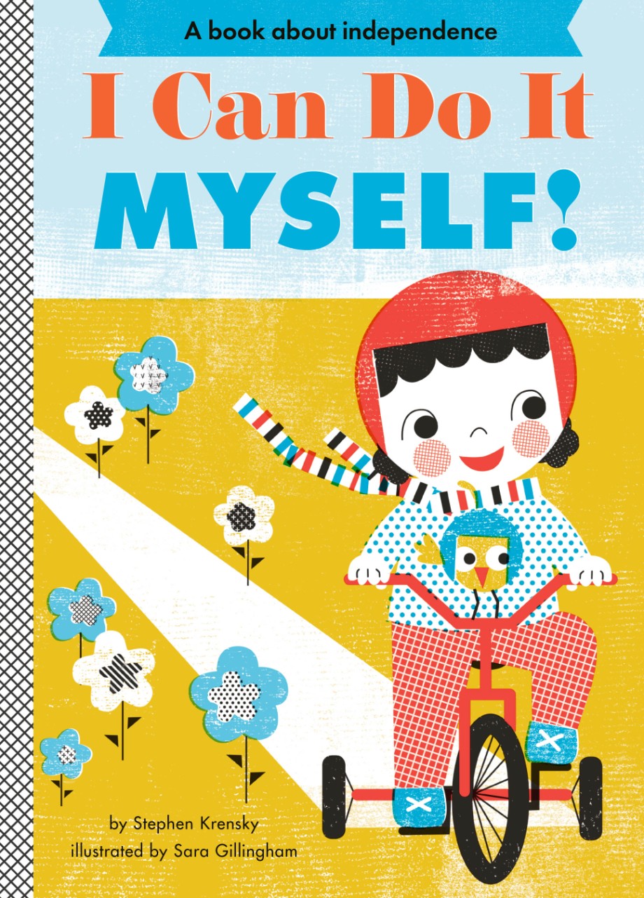 Cover for I Can Do It Myself! A Board Book
