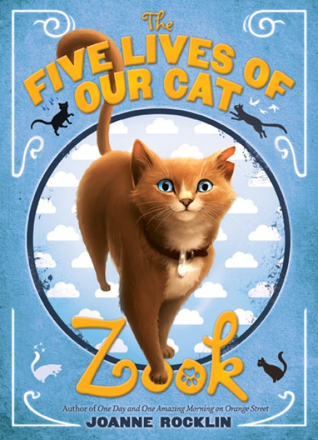 Cover image for Five Lives of Our Cat Zook 