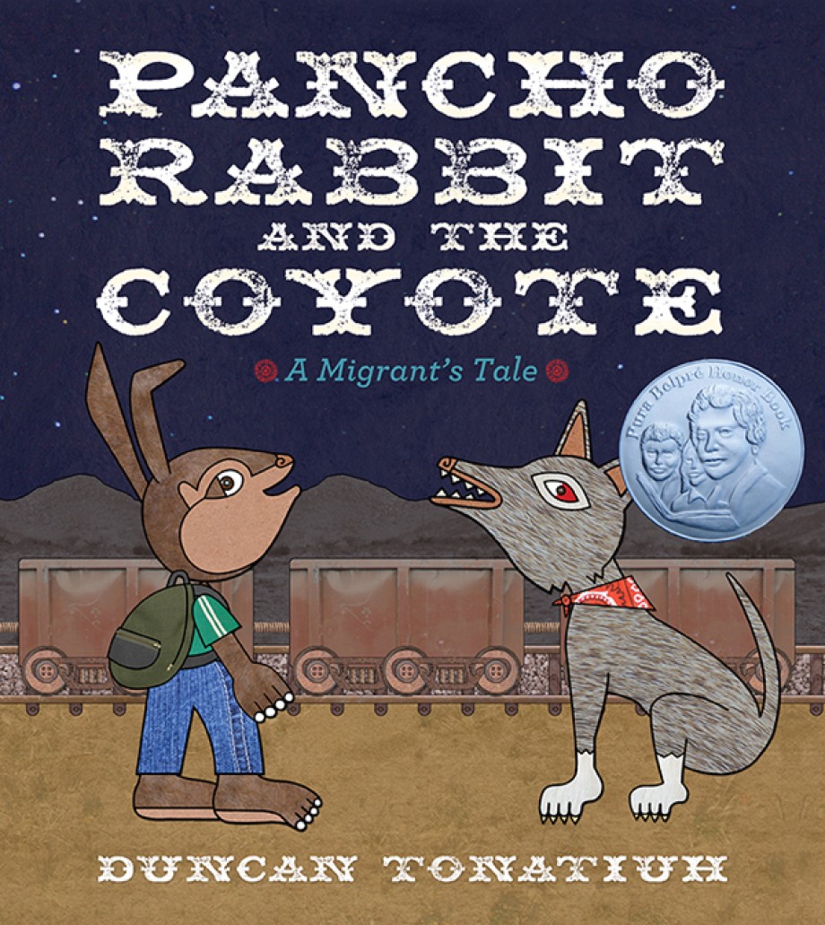 Cover for Pancho Rabbit and the Coyote A Migrant's Tale