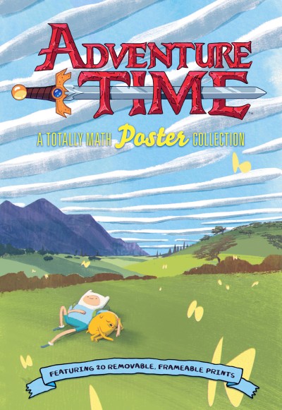 Adventure Time: A Totally Math Poster Collection (Poster Book) Featuring 20 Removable, Frameable Prints