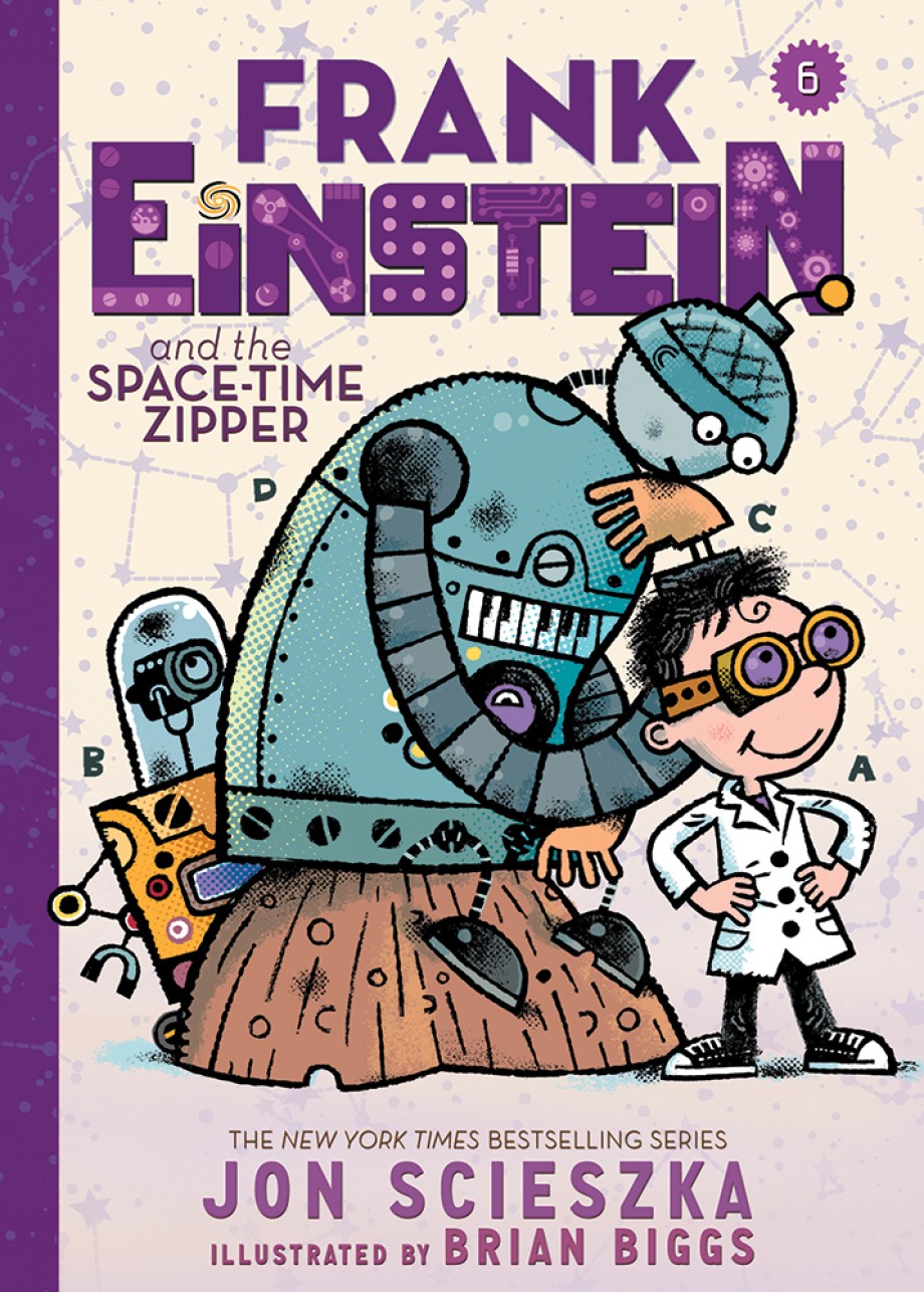 Frank Einstein and the Space-Time Zipper (Frank Einstein series #6) Book Six