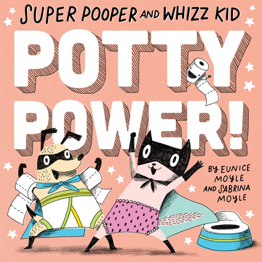 Super Pooper and Whizz Kid (A Hello!Lucky Book) Potty Power!