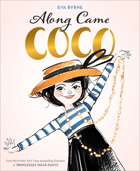 Cover image for Along Came Coco A Story About Coco Chanel