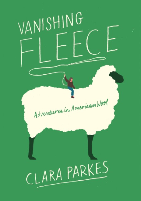 Cover image for Vanishing Fleece Adventures in American Wool