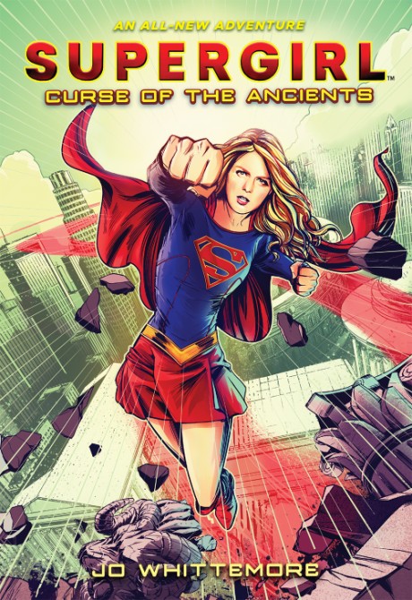 Supergirl: Curse of the Ancients (Supergirl Book 2)