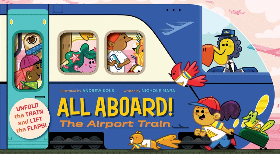 Cover for All Aboard! The Airport Train (An Abrams Extend-a-Book)