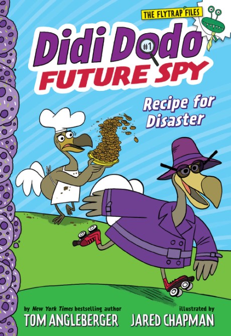 Cover image for Didi Dodo, Future Spy: Recipe for Disaster (Didi Dodo, Future Spy #1) 