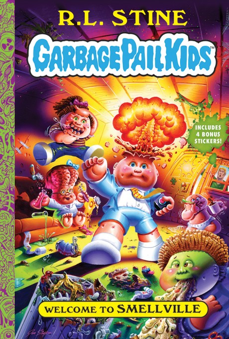 Cover image for Welcome to Smellville (Garbage Pail Kids Book 1) 