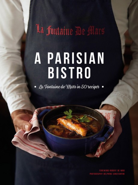 Cover image for Parisian Bistro La Fontaine de Mars in 50 Recipes