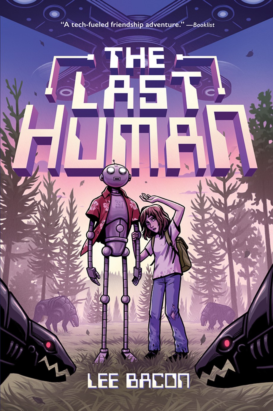 Last Human A Novel