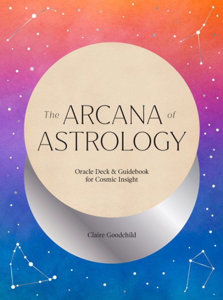 Cover image for Arcana of Astrology Boxed Set Oracle Deck and Guidebook for Cosmic Insight