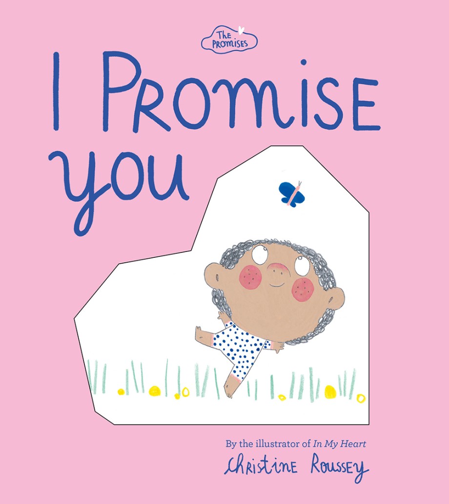 I Promise You (The Promises Series) A Board Book