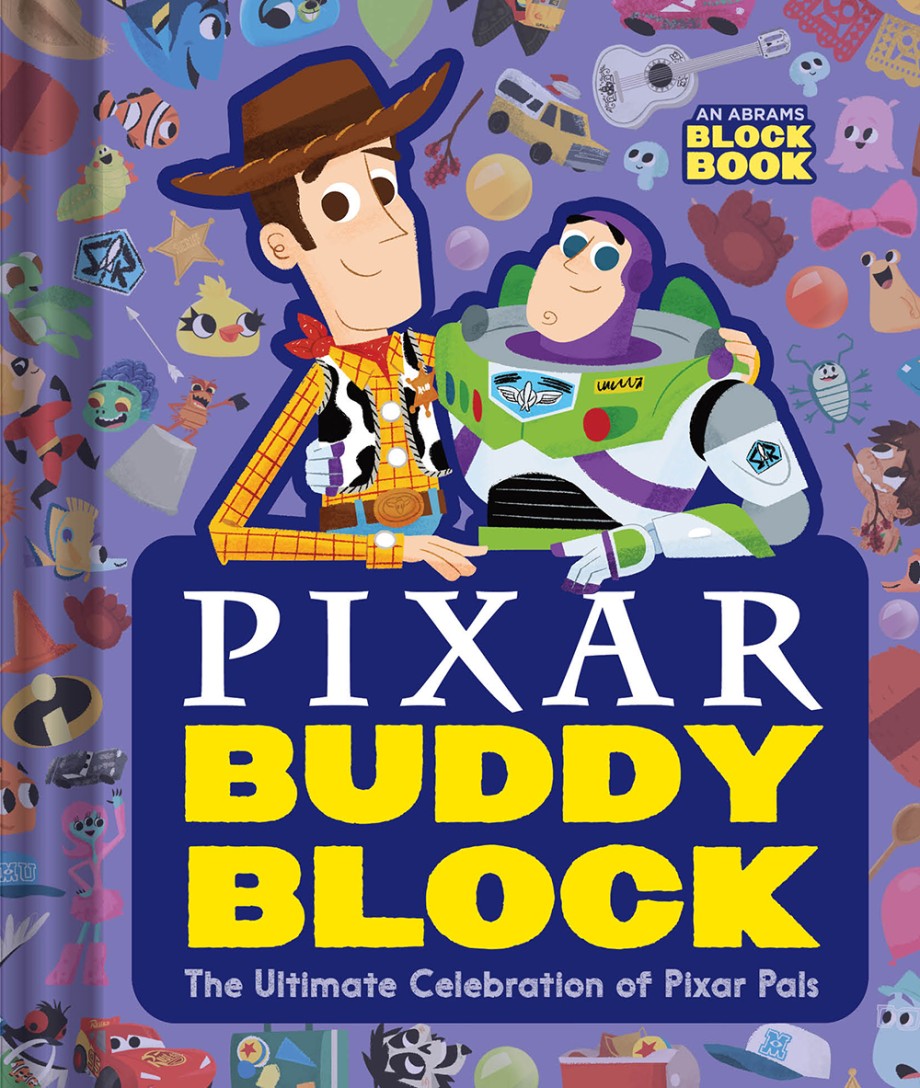 Cover for Pixar Buddy Block (An Abrams Block Book) The Ultimate Celebration of Pixar Pals