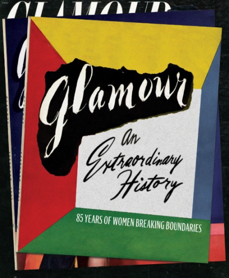 Cover image for Glamour: An Extraordinary History 85 Years of Women Breaking Boundaries