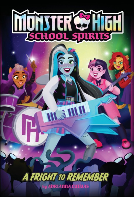 Cover image for Fright to Remember (Monster High School Spirits #1)