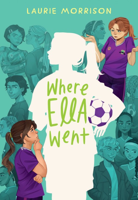 Cover image for Where Ella Went A Novel