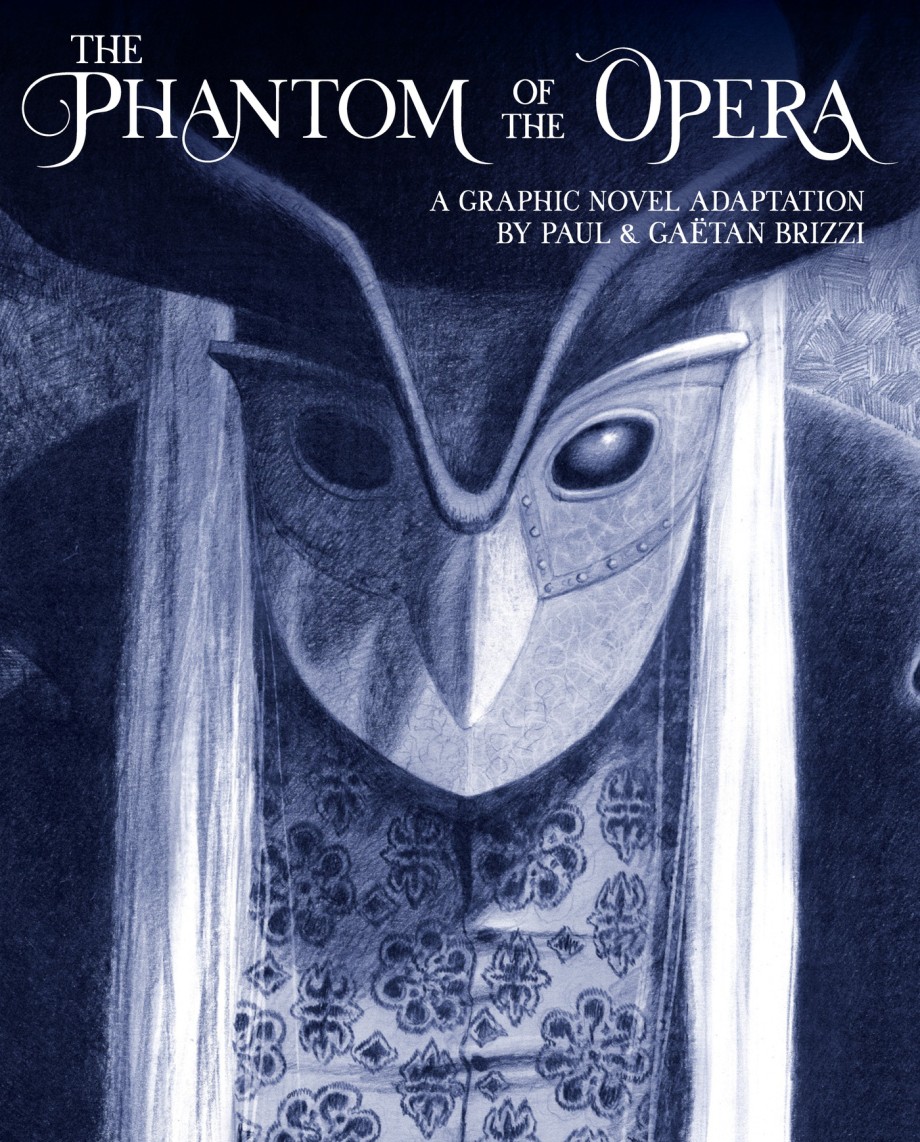 Cover for Phantom of the Opera A Graphic Novel Adaptation