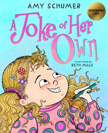 Joke of Her Own (Signed Edition) A Picture Book