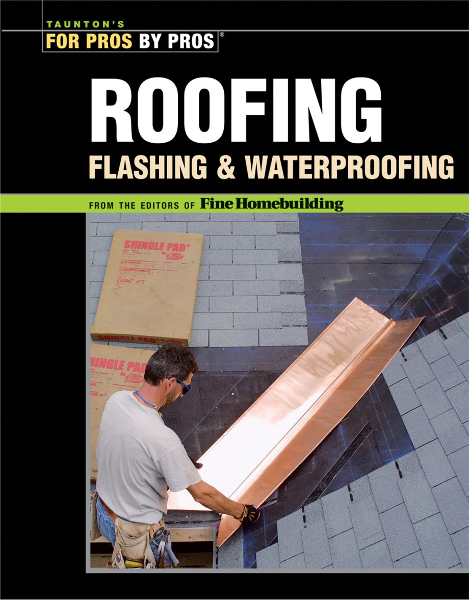 Roofing, Flashing, and Waterproofing