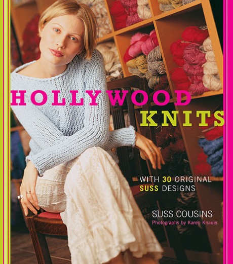 Cover image for Hollywood Knits Thirty Original Suss Designs