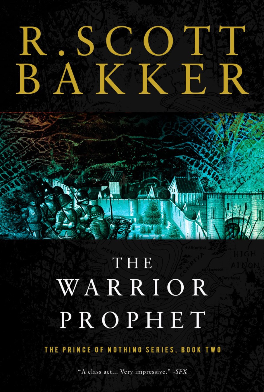 Warrior Prophet The Prince of Nothing, Book Two
