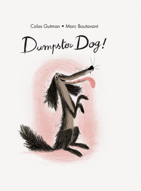 Cover image for Dumpster Dog! 