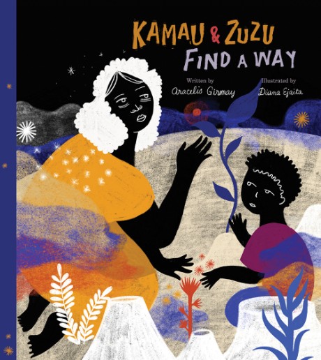 Cover image for Kamau and ZuZu Find a Way A Picture Book