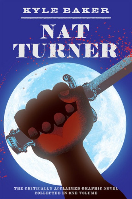 Cover image for Nat Turner A Graphic Novel