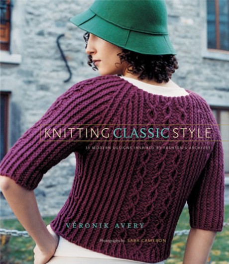 Cover image for Knitting Classic Style 35 Modern Designs Inspired by Fashion's Archives