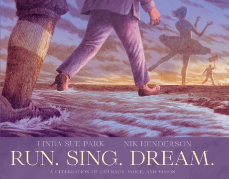 Cover image for Run. Sing. Dream.