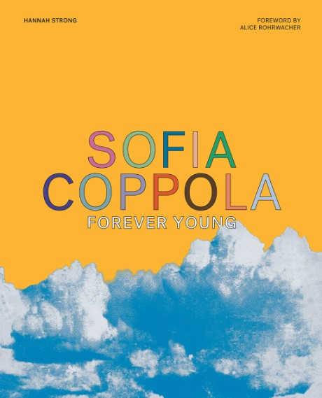 Cover image for Sofia Coppola Forever Young