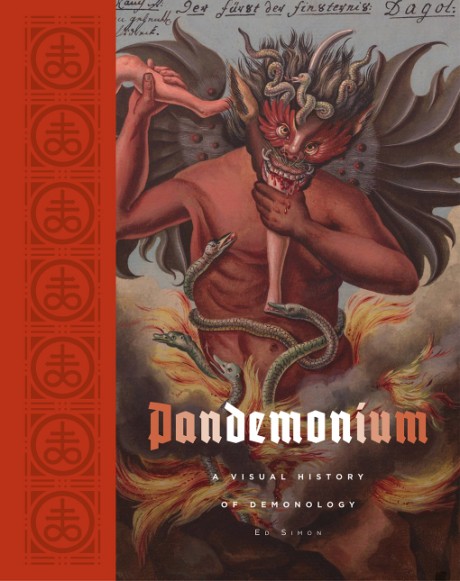 Cover image for Pandemonium A Visual History of Demonology