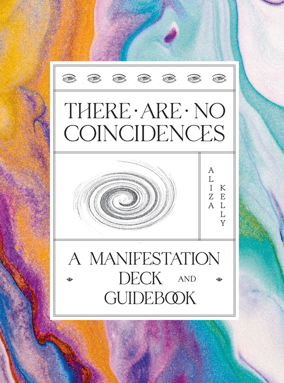 There Are No Coincidences A Manifestation Deck & Guidebook