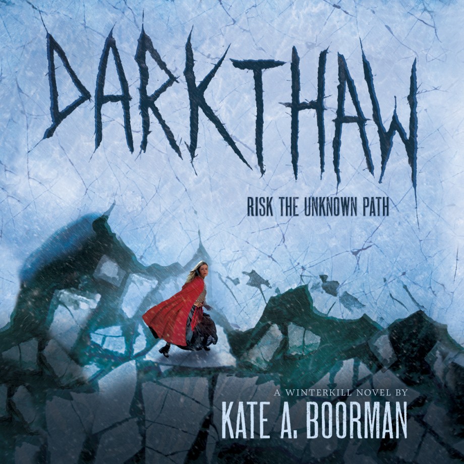 Cover for Darkthaw A Winterkill Novel