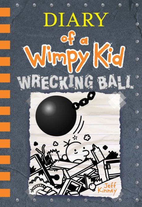 Cover image for Wrecking Ball (Diary of a Wimpy Kid #14)
