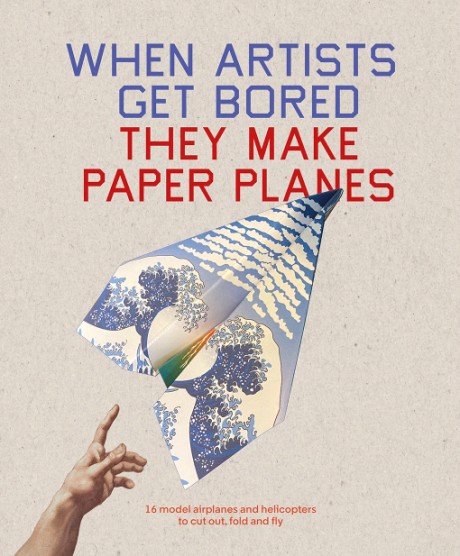 Cover image for When Artists Get Bored... They Make Paper Planes 