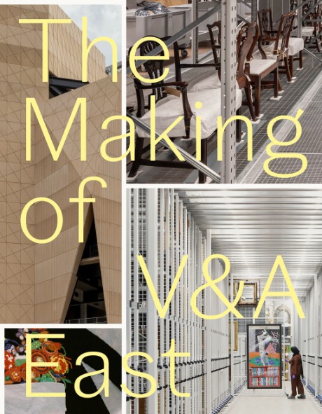Cover image for Making of V&A East
