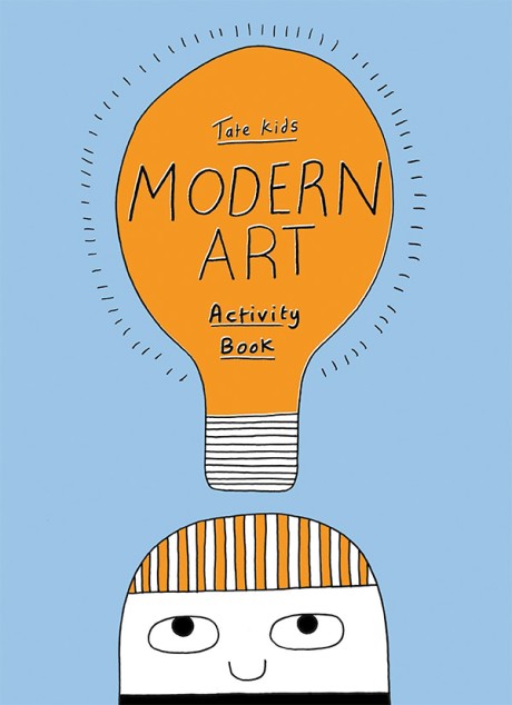 Cover image for Tate Kids Modern Art Activity Book 