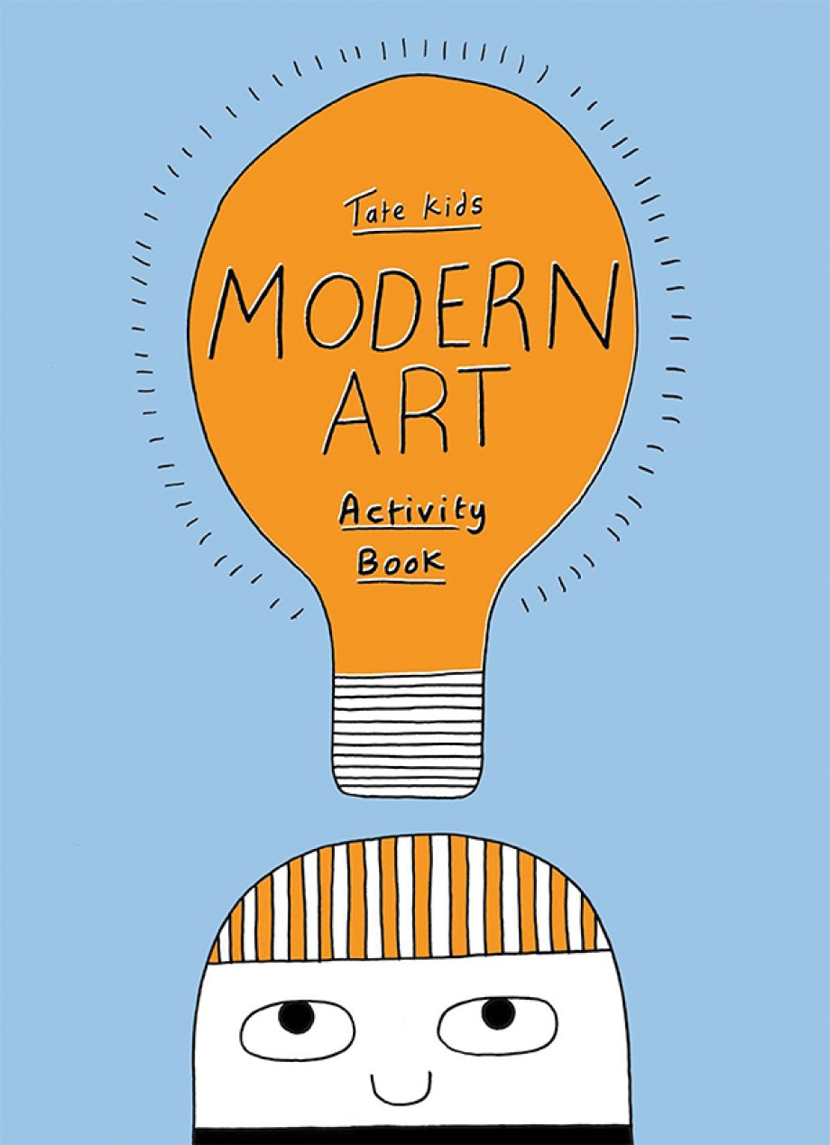 Tate Kids Modern Art Activity Book 