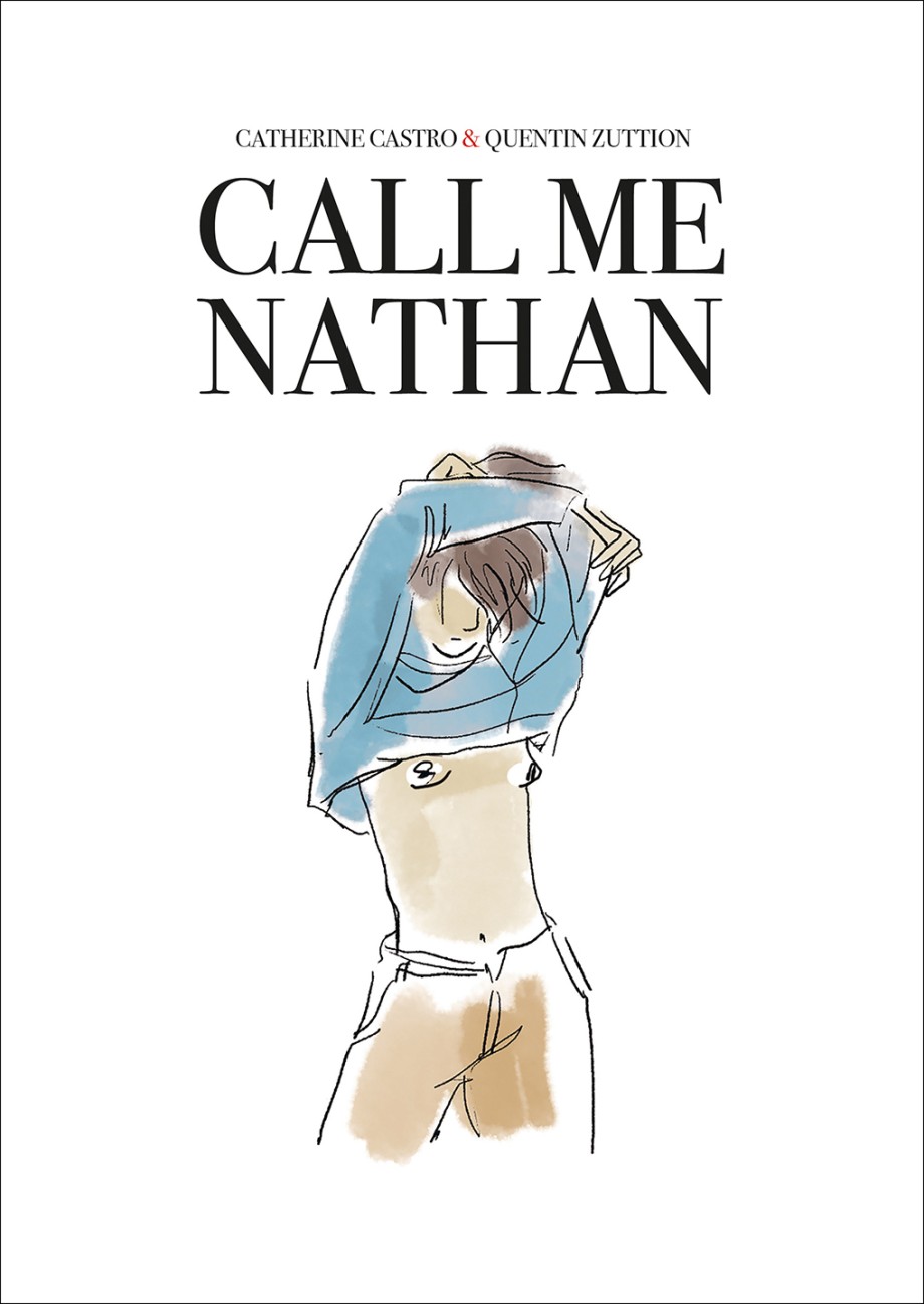Call Me Nathan A Graphic Novel