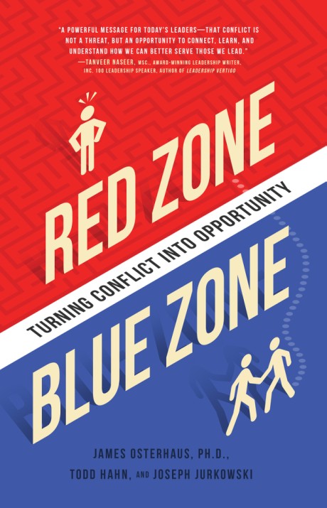 Cover image for Red Zone, Blue Zone Turning Conflict into Opportunity