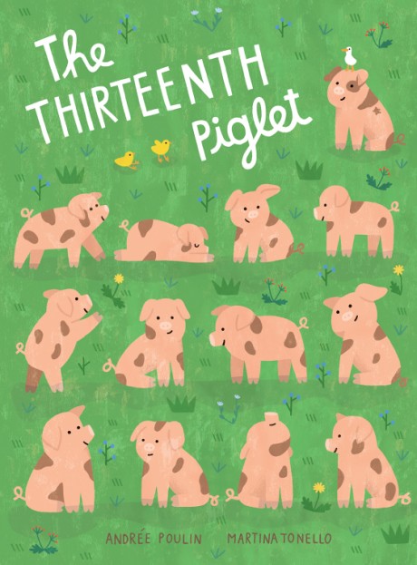 Cover image for Thirteenth Piglet 