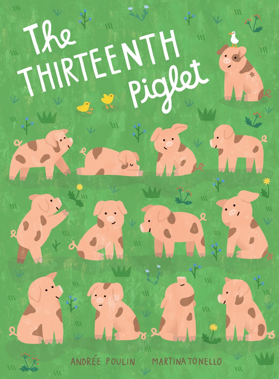 Thirteenth Piglet A Picture Book