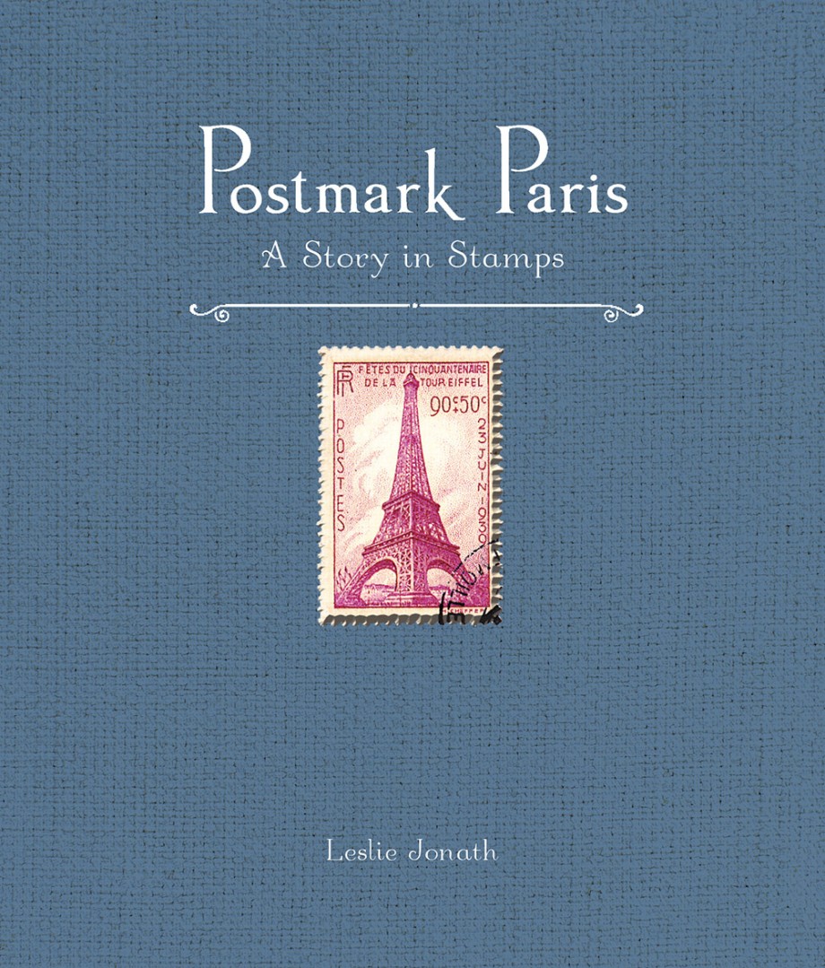 Postmark Paris A Story in Stamps